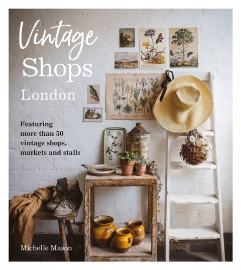Vintage Shops London - Featuring more than 50 vintage shops, markets and stalls