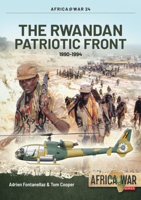 The Rwandan Patriotic Front 1990-1994