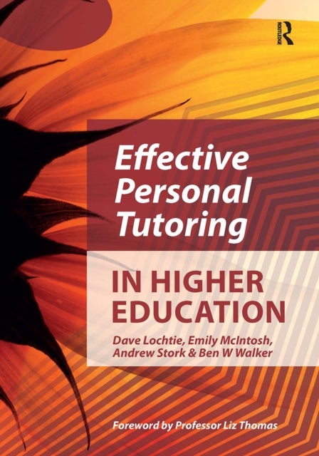 Effective Personal Tutoring in Higher Education