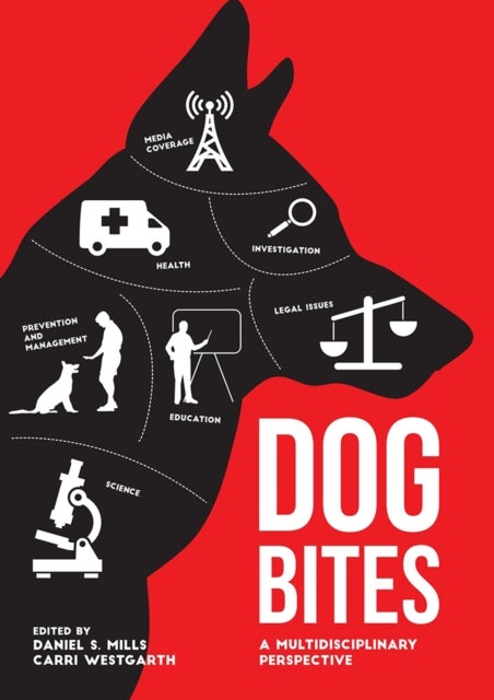Dog Bites: A Multidisciplinary Perspective - A Multidisciplinary Perspective