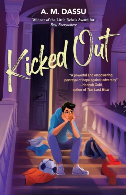 Kicked Out - A Boy, Everywhere story