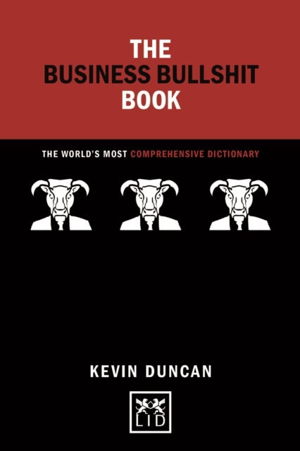 Business Bullshit Book - The World's Most Comprehensive Dictionary