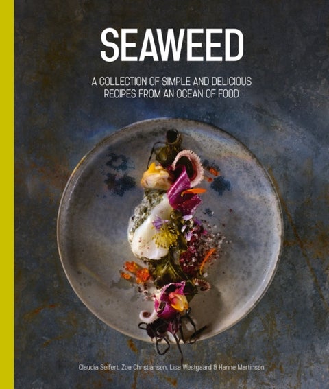 Seaweed - An Ocean of Food