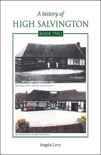 HISTORY OF HIGH SALVINGTON BOOK TWO