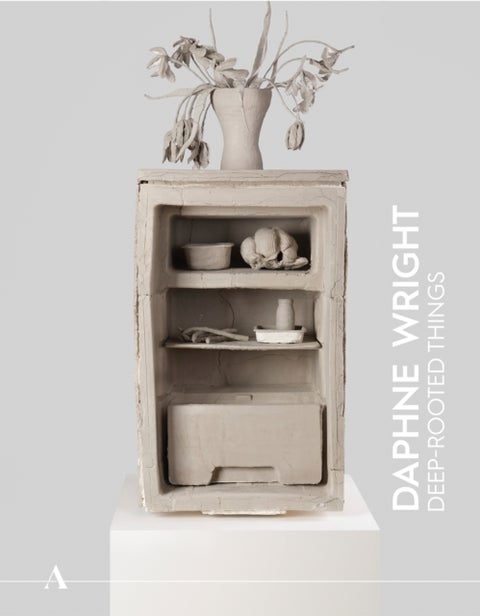 Ashmolean NOW 4: Daphne Wright - Deep-Rooted Things