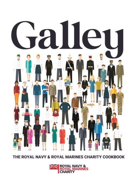 Galley - The Royal Navy and Royal Marines charity cookbook