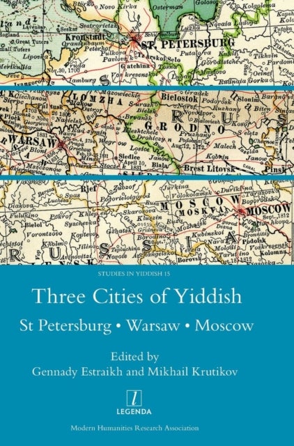 Three Cities of Yiddish - St Petersburg, Warsaw and Moscow
