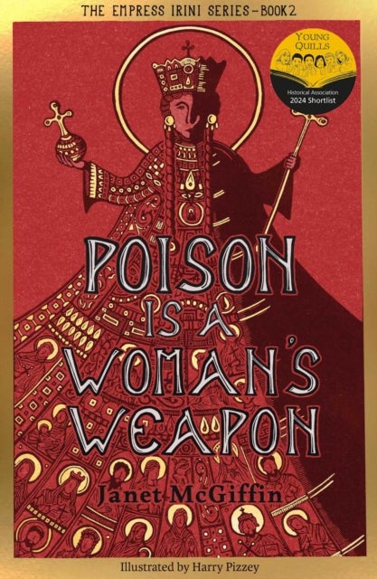 Poison is a Woman's Weapon - Empress Irini Series, Volume 2