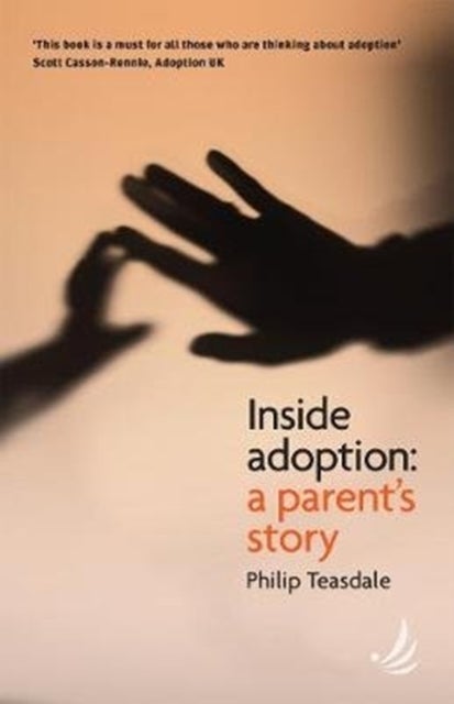 Inside Adoption - A parent's story