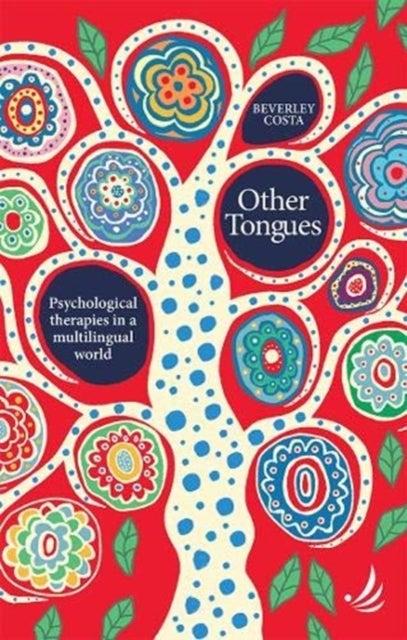 Other Tongues - Psychological therapies in a multilingual world