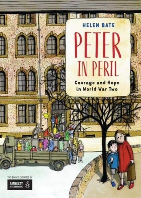 Peter in Peril - Courage and Hope in World War Two
