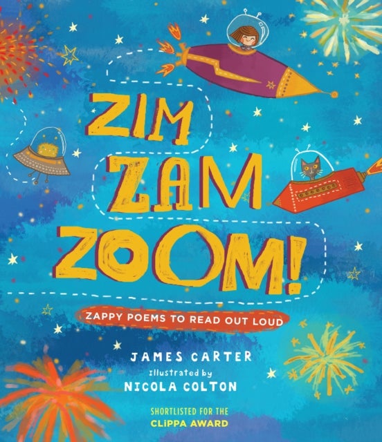 Zim Zam Zoom! - Zappy Poems to Read Out Loud