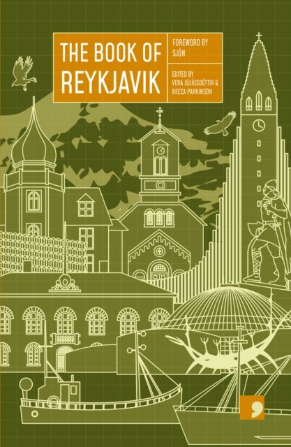 The Book of Reykjavik - A City in Short Fiction