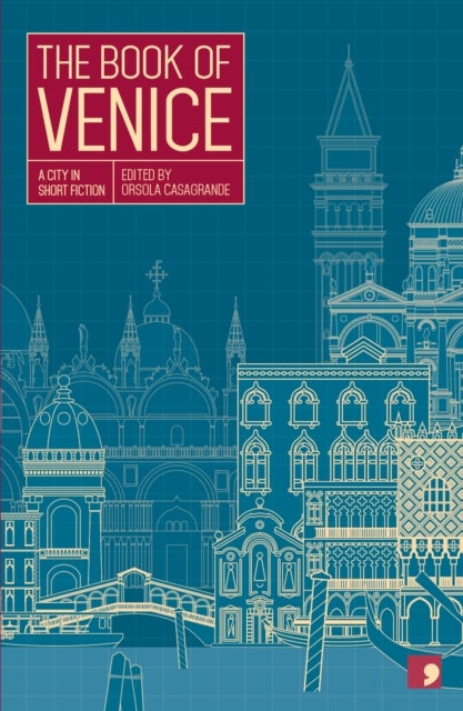 The Book of Venice - A City in Short Fiction