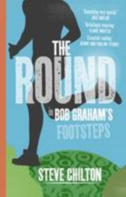 The Round - In Bob Graham's Footsteps