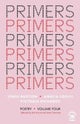 Primers Volume Four