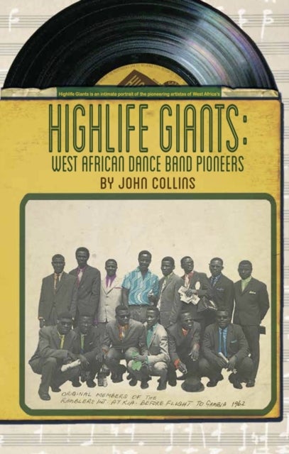 Highlife Giants - West African Dance Band Pioneers