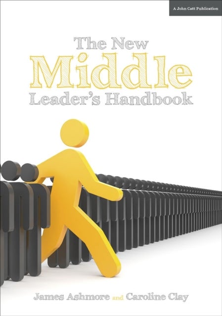 The New Middle Leader's Handbook