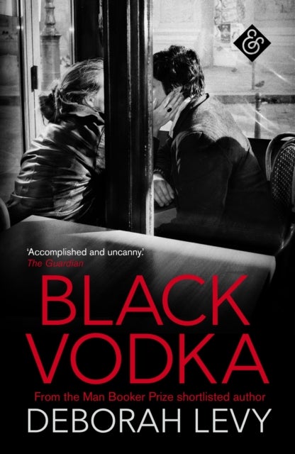 Black Vodka - Shortlisted for the 2013 Frank O'Connor International Short Story Award