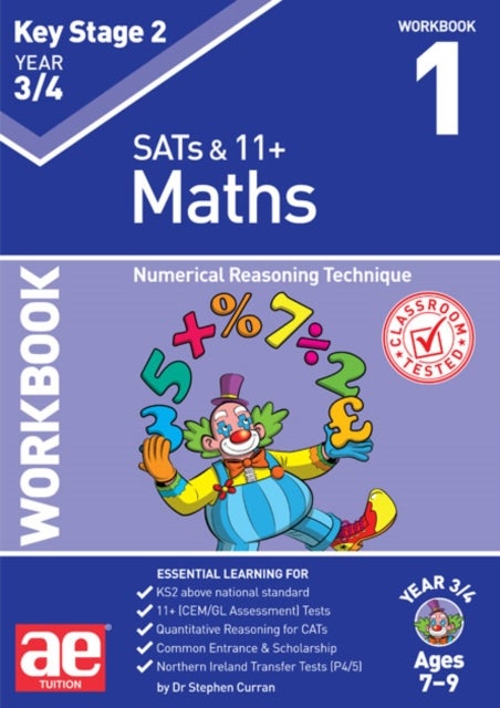 KS2 Maths Year 3/4 Workbook 1 - Numerical Reasoning Technique