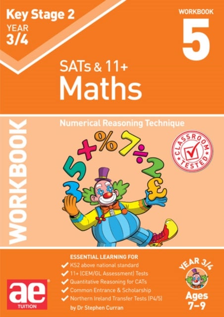 KS2 Maths Year 3/4 Workbook 5 - Numerical Reasoning Technique