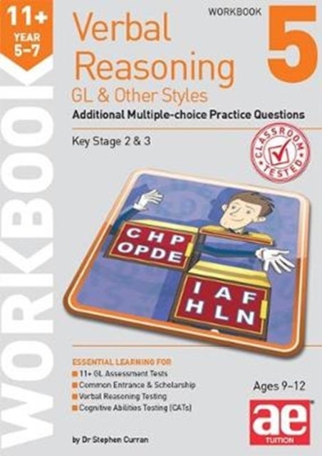 11+ Verbal Reasoning Year 5-7 GL & Other Styles Workbook 5 - Additional Multiple-choice Practice Questions