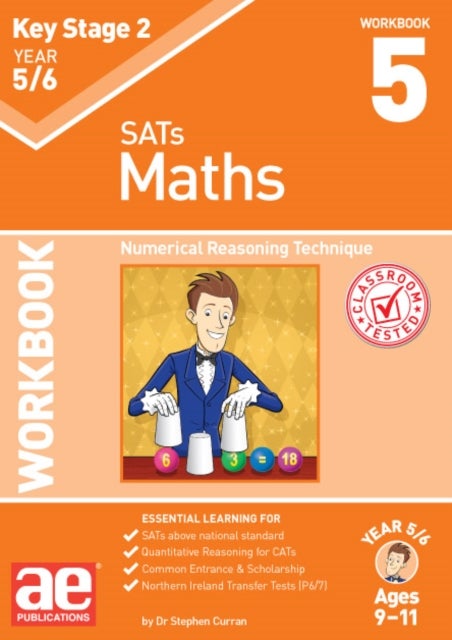 KS2 Maths Year 5/6 Workbook 5 - Numerical Reasoning Technique