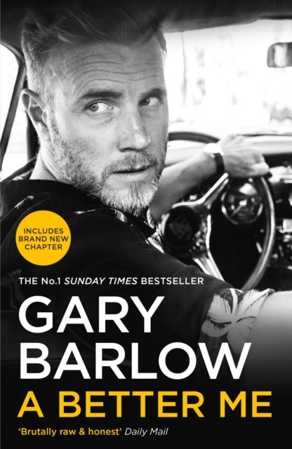 A Better Me - This is Gary Barlow as honest, heartfelt and more open than ever before