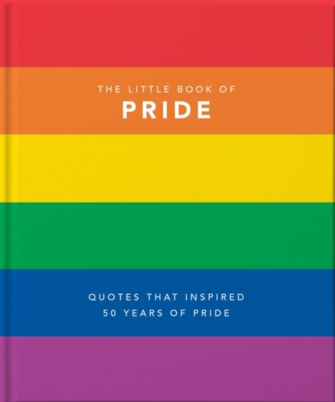 The Little Book of Pride - Quotes to live by