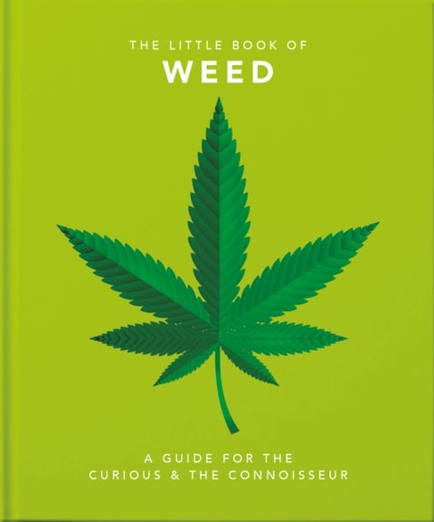 The Little Book of Weed - Smoke it up