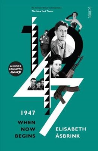 1947 - when now begins