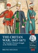 The Cretan War, 1645-1671