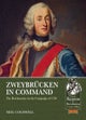 Zweybrucken in Command