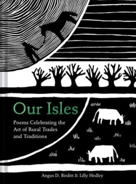 Our Isles - Poems Celebrating the Art of Rural Trades and Traditions