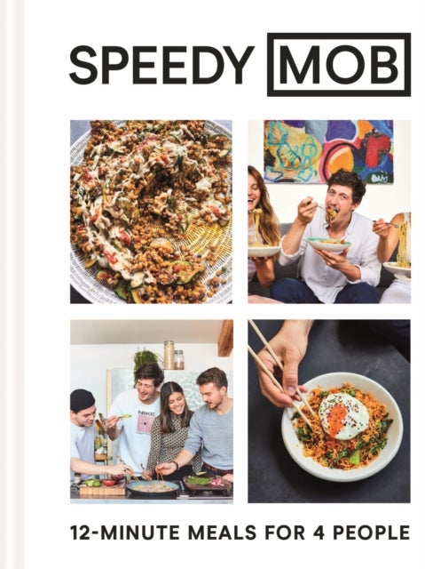 Speedy MOB - 12-Minute Meals for 4 People