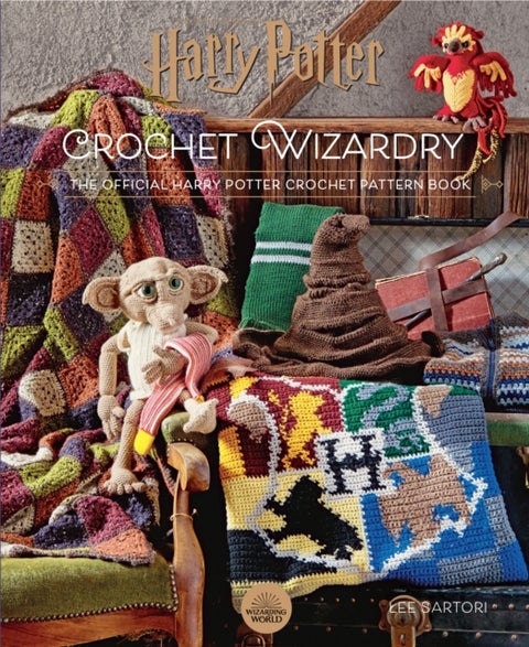 Harry Potter Crochet Wizardry - The official Harry Potter crochet pattern book