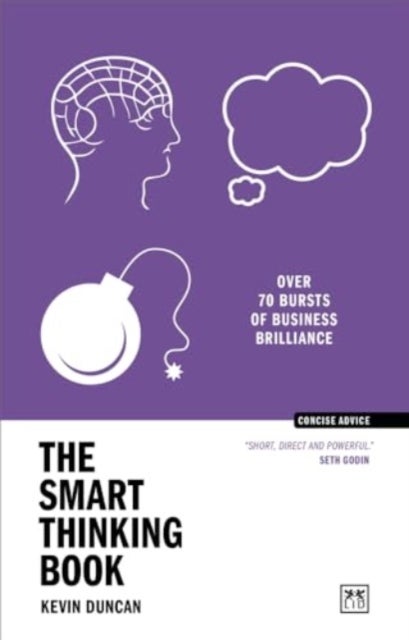 The Smart Thinking Book - Over 70 bursts of business brilliance