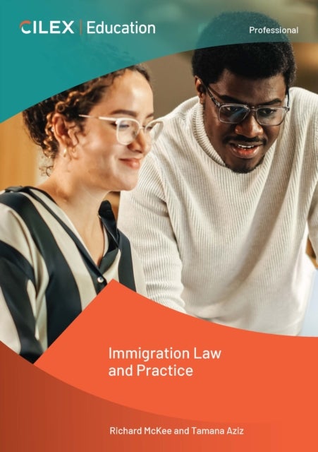 Immigration Law and Practice