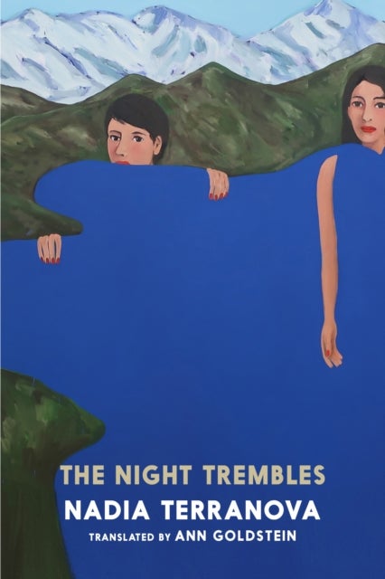 The Night Trembles - A Novel