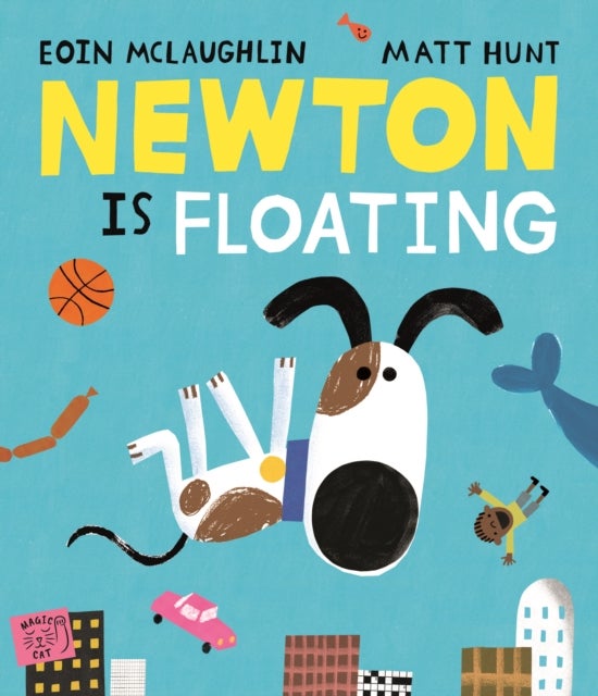 Newton is Floating: An Epic Tale of Gravity - An Epic Tale of Gravity