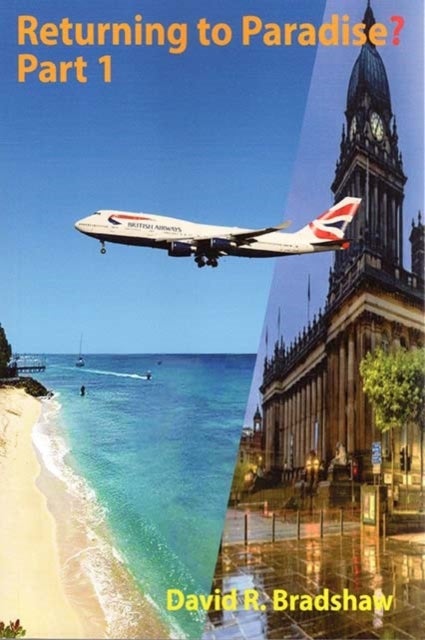 Returning to Paradise? Part 1 : A Memoir of an Afro-Caribbean man’s re-emigration from the UK to 1980s Barbados