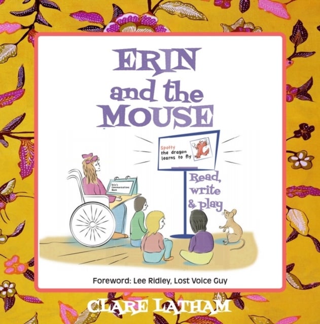 Erin and the Mouse: Read, Write and Play