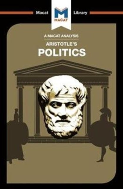 An Analysis of Aristotle's Politics - Politics