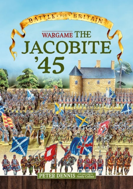 Wargame - The Jacobite '45