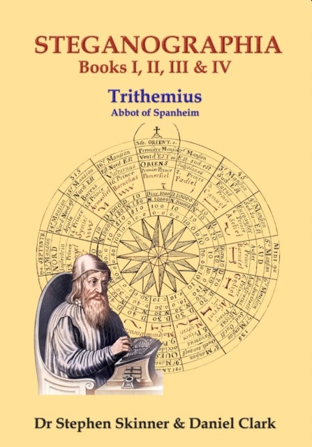 The Steganographia - Books I-IV