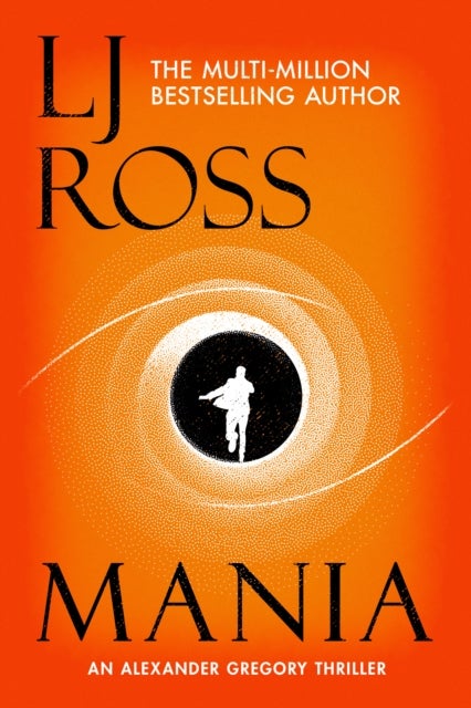 Mania - An Alexander Gregory Thriller