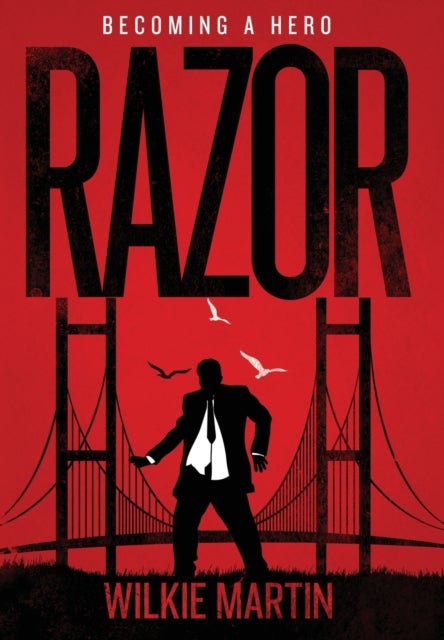 Razor - Becoming a Hero