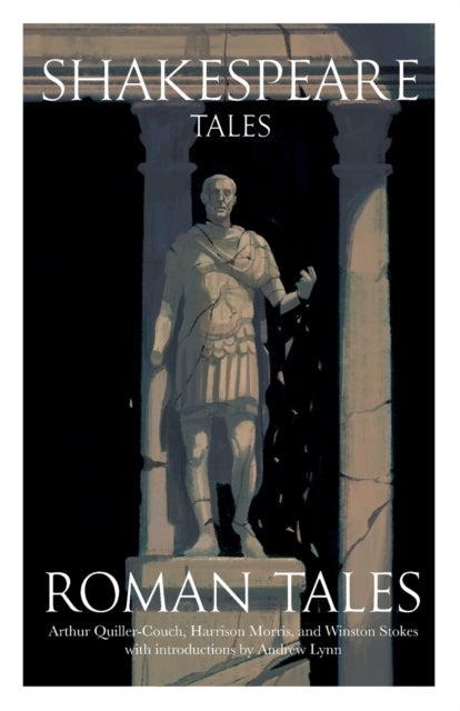 Shakespeare Tales - Roman Tales