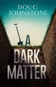 A Dark Matter