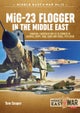 MiG-23 Flogger in the Middle East